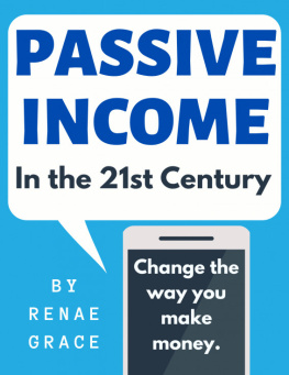 Renae Grace - Passive Income in the 21st Century