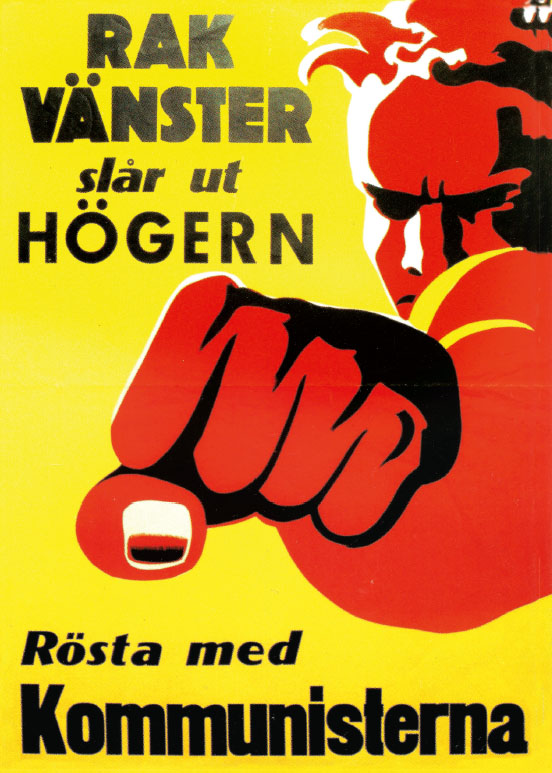 Election poster by the Swedish Communist Party 1944 A straight left knocks - photo 5