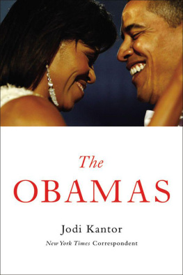 Jodi Kantor - The Obamas