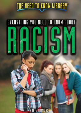 Angie Timmons - Everything You Need to Know about Racism