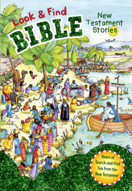 B - Look and Find Bible: New Testament Stories