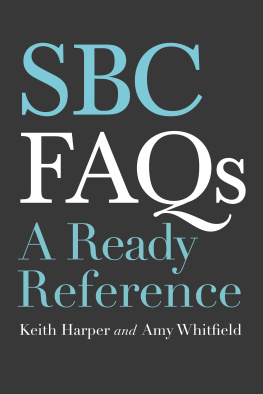 Keith Harper - SBC FAQs