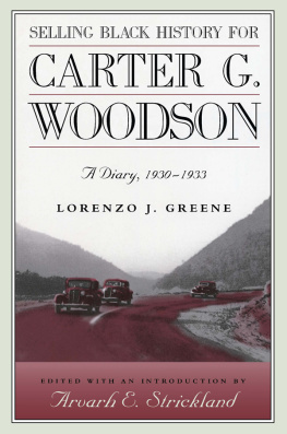 Arvarh E. Strickland - Selling Black History for Carter G. Woodson: A Diary, 1930-1933