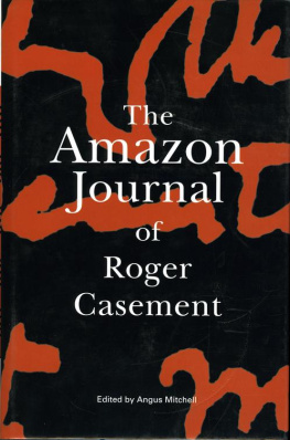 Angus Mitchell - The Amazon Journal Of Roger Casement