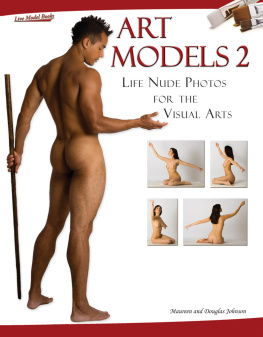 Maureen Johnson Art Models 2: Life Nude Photos for the Visual Arts