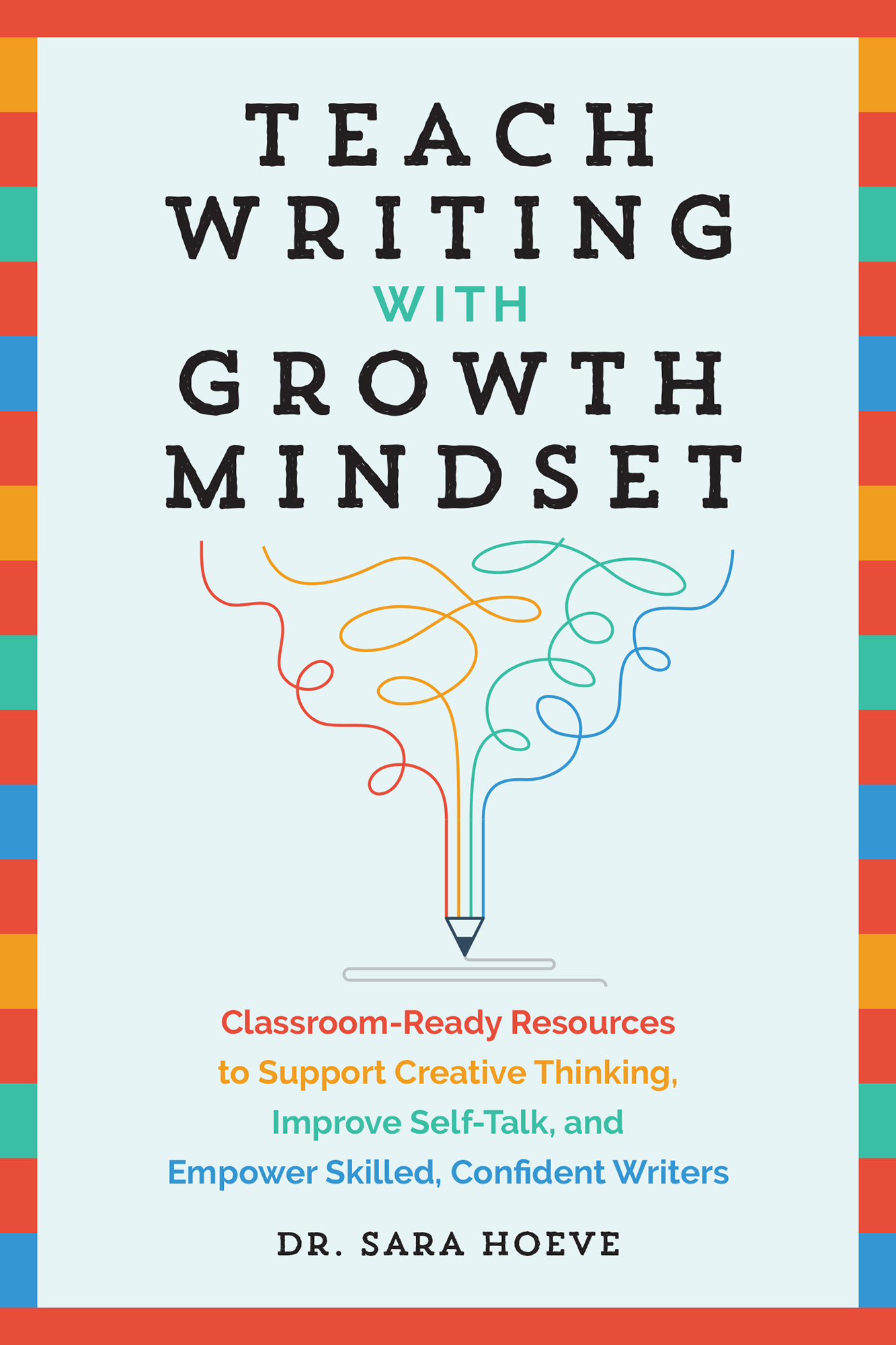 Teach Writing with Growth Mindset Classroom-Ready Resources to Support Creative - photo 1