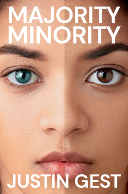 Justin Gest Majority Minority