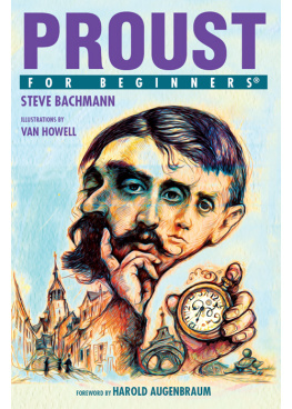 Steve Bachmann - Proust For Beginners