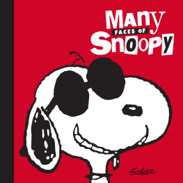 Charles M. Schulz Many Faces of Snoopy