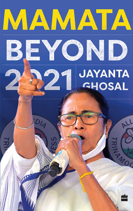 Jayanta Ghosal Mamata: Beyond 2021