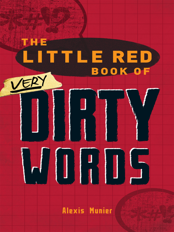 The Little Red Book of Very Dirty Words - image 1