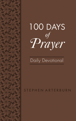 Stephen Arterburn - 100 Days of Prayer: Daily Devotional