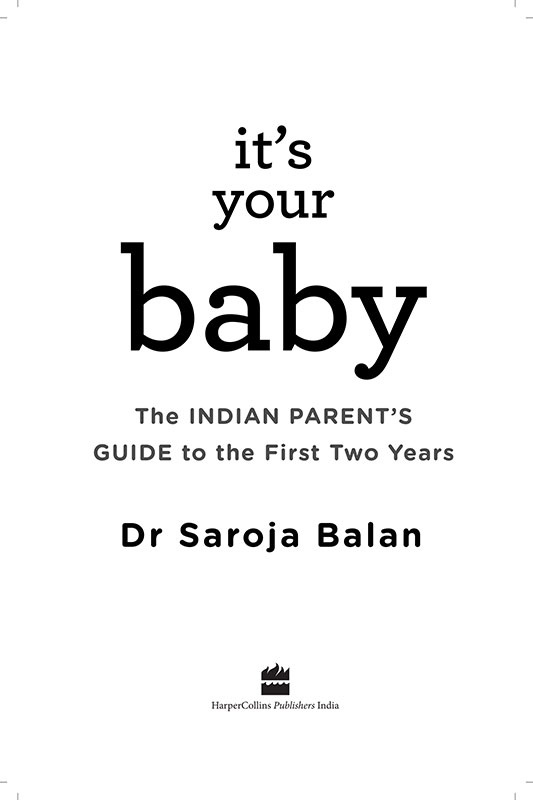 Contents D r Saroja Balan a very senior neonatologist with more than - photo 2