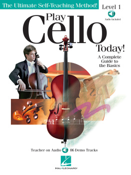 Adrien Zitoun - Play Cello Today: A Complete Guide to the Basics