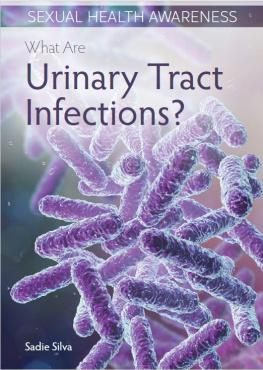 Sadie Silva - What are urinary tract infections?