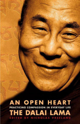 Dalai Lama - An Open Heart: Practicing Compassion in Everyday Life