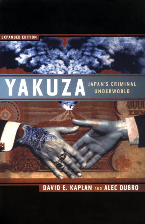 YAI YAKUZA JAPANS CRIMINAL UNDERWORLD EXPANDED - photo 1