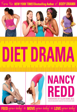 Nancy Redd Diet Drama: Feed Your Body! Move Your Body! Love Your Body!