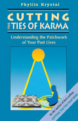 Phyllis Krystal - Cutting the Ties of Karma