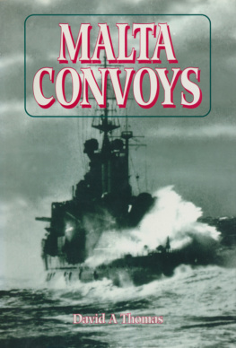 David A. Thomas - Malta Convoys