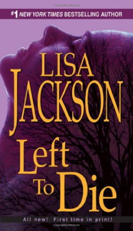 Lisa Jackson - Left To Die
