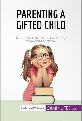 50Minutes - Parenting a Gifted Child: Understand giftedness and help your child to thrive