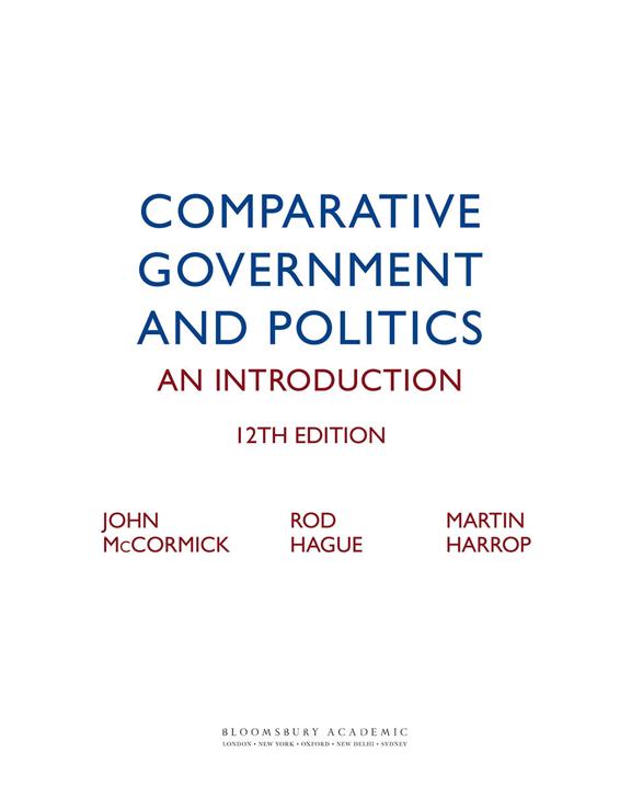 PRAISE FOR COMPARATIVE GOVERNMENT AND POLITICS TWELFTH EDITION This is an - photo 2