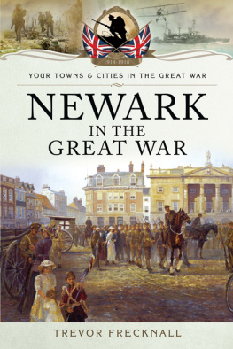 Trevor Frecknall - Newark in the Great War