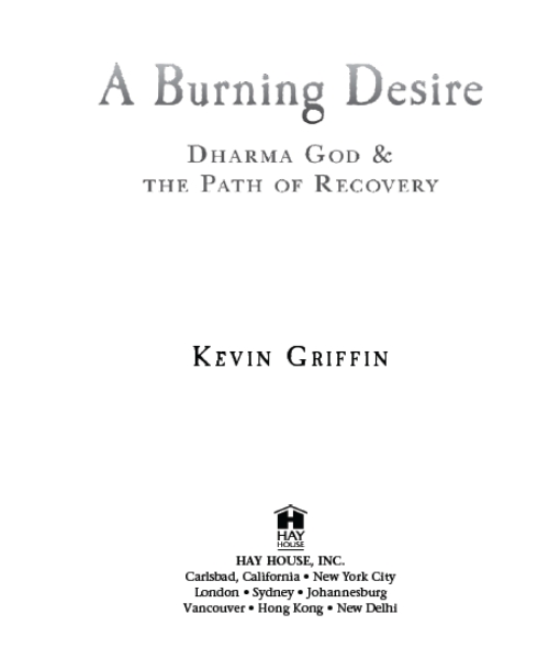 Copyright 2010 by Kevin Griffin Published and distributed in the United States - photo 2