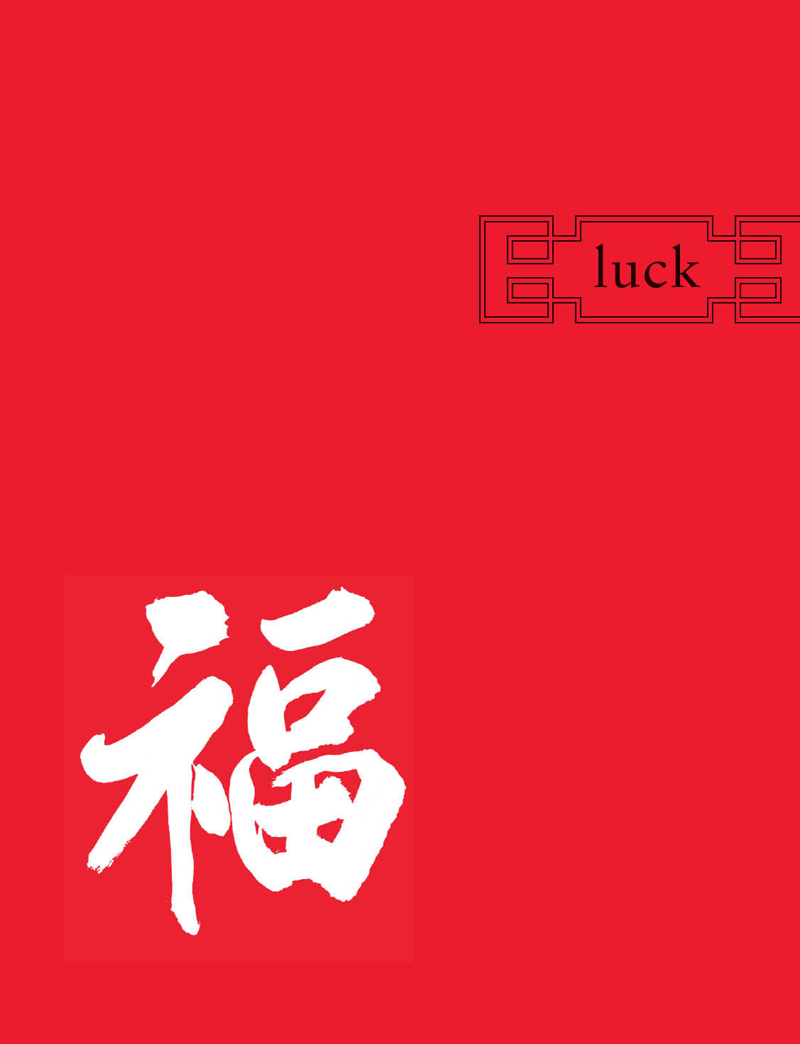 Five-Fold Happiness Chinese Concepts of Luck Prosperity Longevity Happiness and Wealth - photo 12