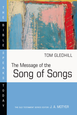 Tom Gledhill The Message of the Song of Songs