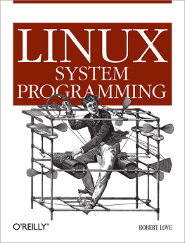 Robert Love - Linux system programming