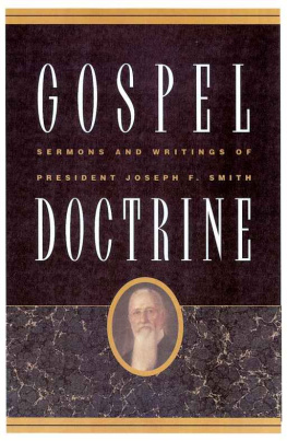 Joseph F. Smith Gospel Doctrine