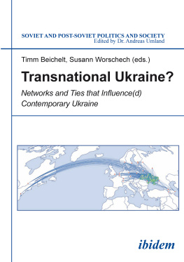 Timm Beichelt - Transnational Ukraine?