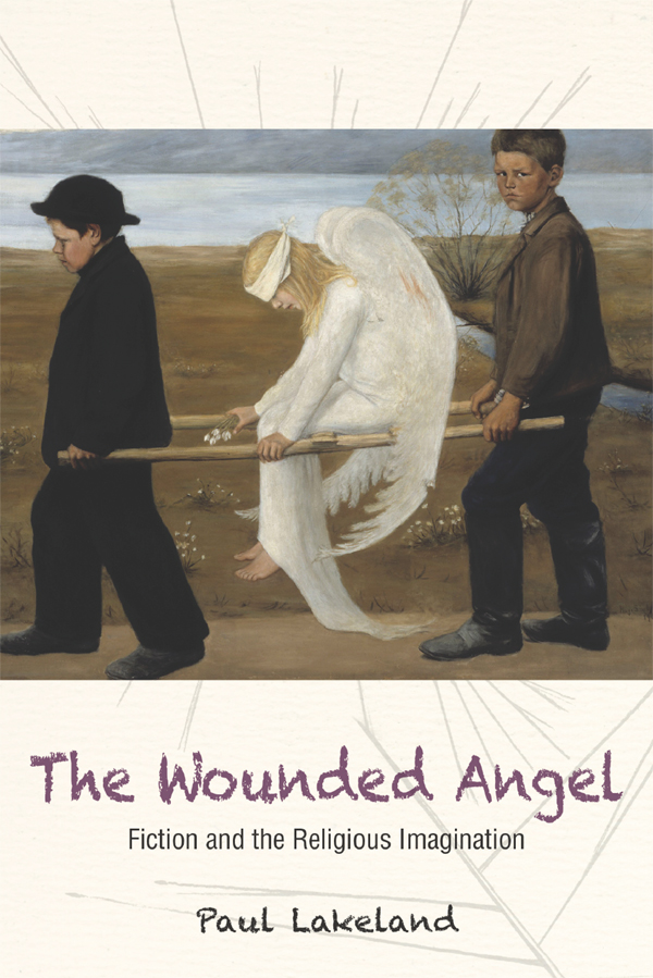 The Wounded Angel considers the uses of so-called secular literature to convey - photo 1