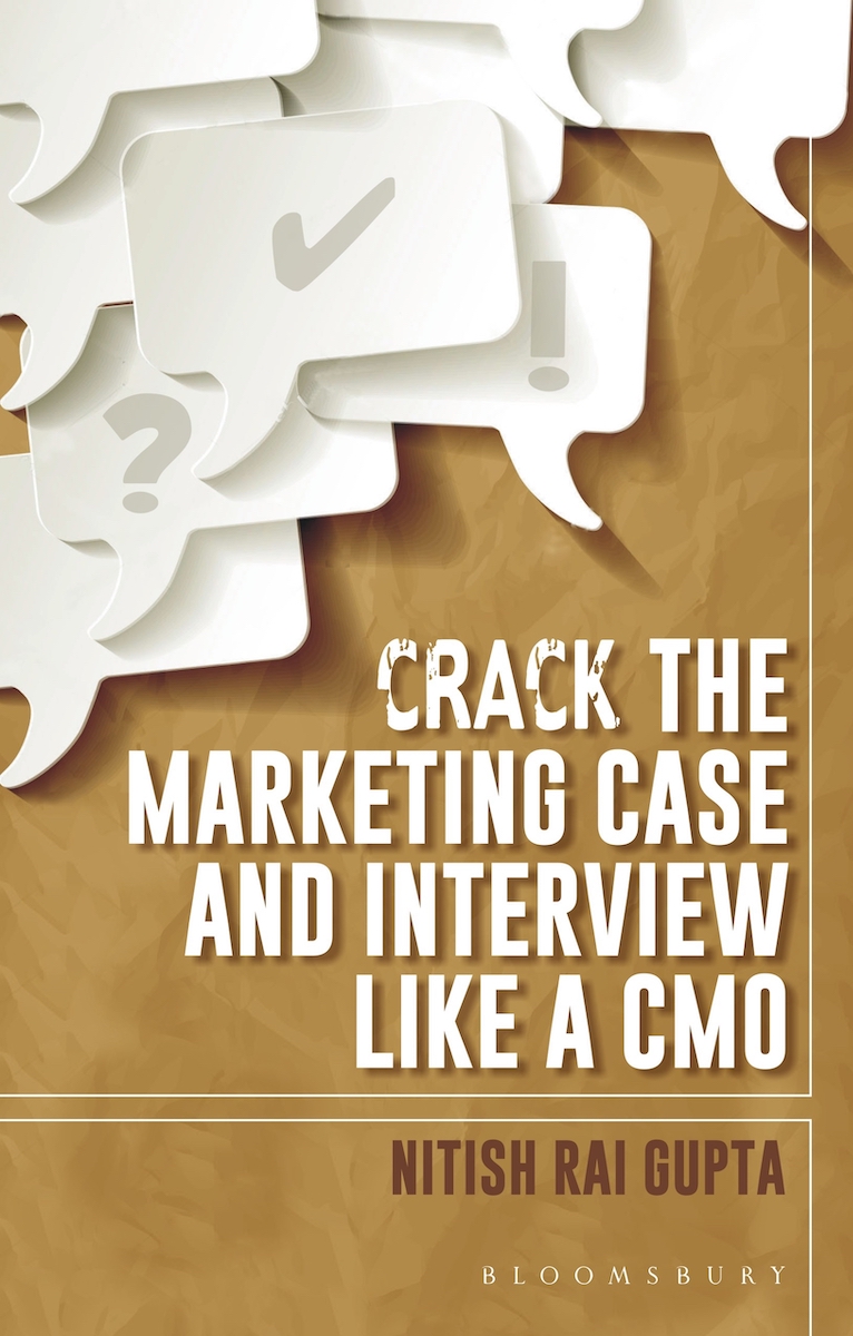 Crack the Marketing Case and Interview like a CMO Crack the Marketing Case - photo 1