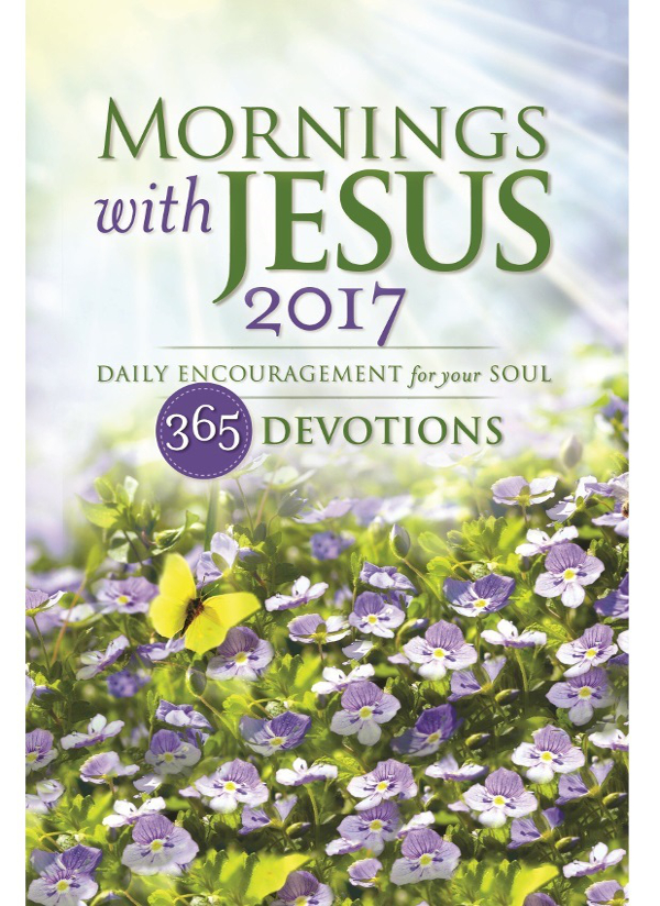 ZONDERVAN Mornings with Jesus 2017 Copyright 2016 by Guideposts All rights - photo 1