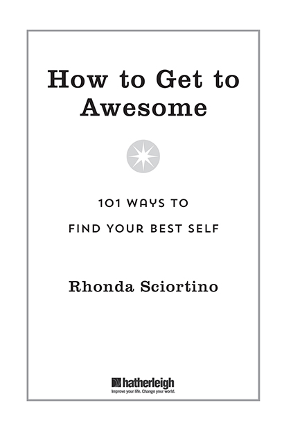 How to Get to Awesome 101 Ways to Find Your Positive Self - image 2