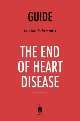 . Instaread Summary of the End of Heart Disease: by Joel Fuhrman 