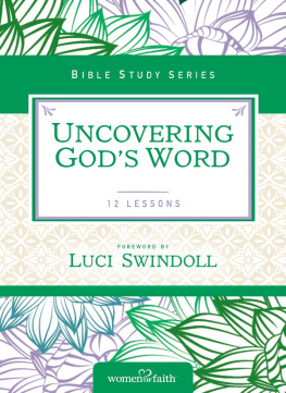 Women of Faith - Uncovering Gods Word