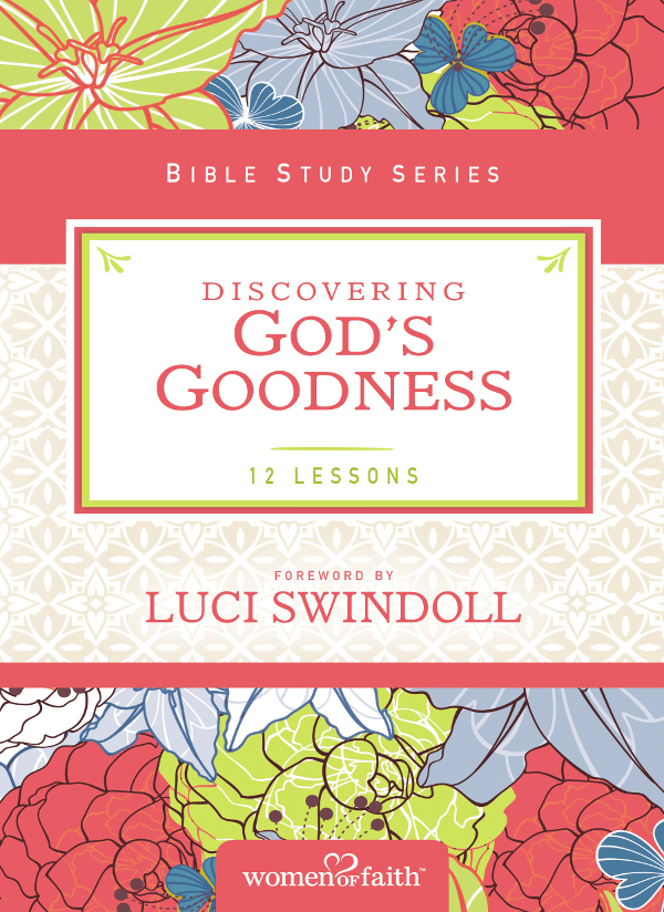 Copyright 2006 Thomas Nelson Previously Published as Receiving Gods Goodness - photo 1