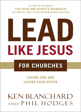 Ken Blanchard - The Most Loving Place in Town: A Modern Day Parable for the Church