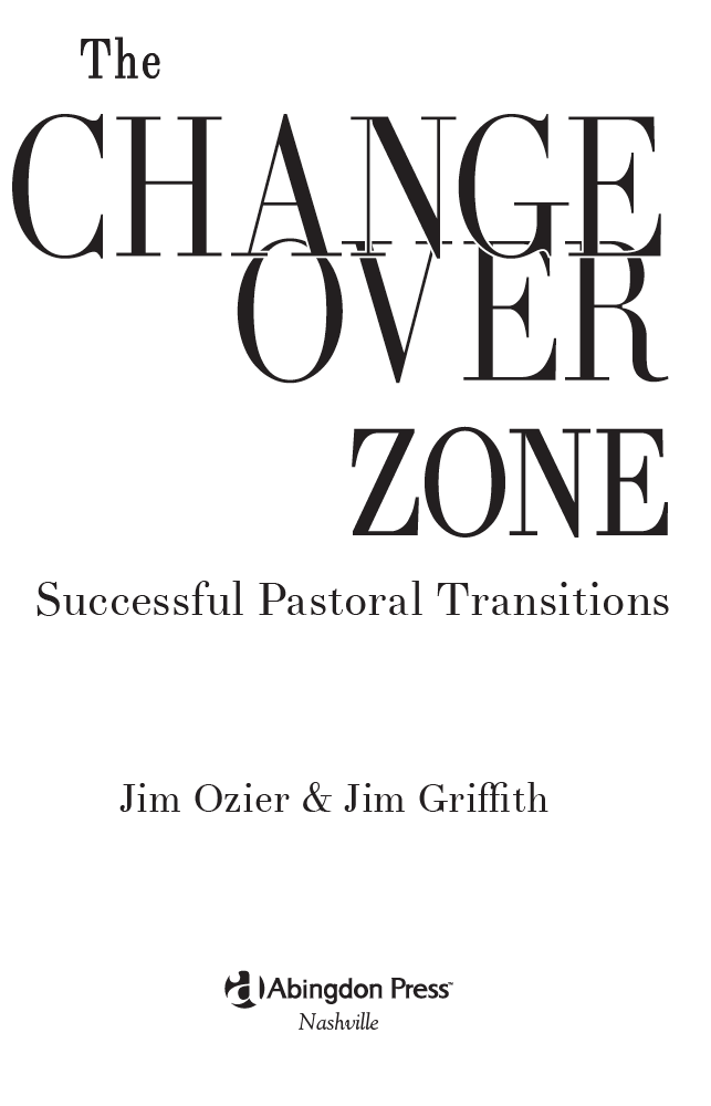 Copyright Page the changeover zone successful pastoral transitions Copyright - photo 2