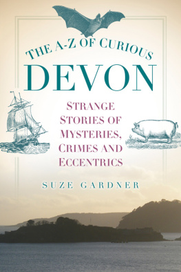 Suze Gardner - The A-Z of Curious Devon