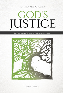 Zondervan - Niv, Gods Justice: The Holy Bible: The Flourishing of Creation and the Destruction of Evil