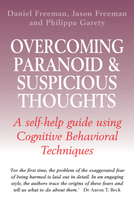 Daniel Freeman - Overcoming Paranoid & Suspicious Thoughts