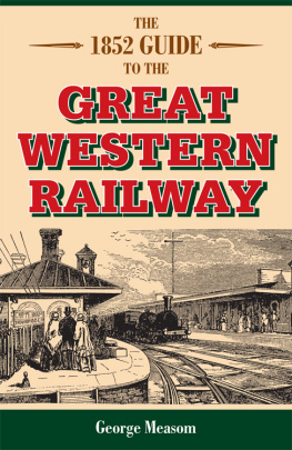 George Measom - The 1852 Guide to the Great Western Railway