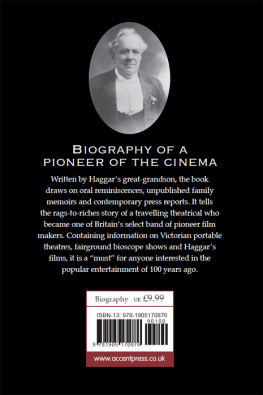 Peter Yorke William Haggar: Fairground Film Maker