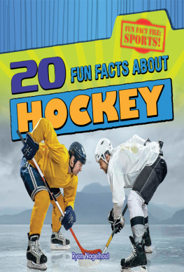 Ryan Nagelhout - 20 Fun Facts about Hockey