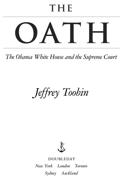 Copyright 2012 by Jeffrey Toobin All rights reserved Published in the United - photo 2